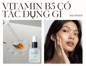 vitamin b5 có tác dụng gì